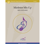 Mistletoe Mix-Up - String Orchestra