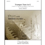 Trumpet Tune In G - Organ | Brass Quintet | Percussion