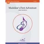 Madaline's First Adventure - Concert Band