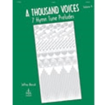 Thousand - Voices Volume 4 - 7 Hymn Tune Preludes - Organ