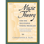 Music Theory for the Successful String Musician Book 2- String Bass