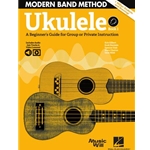 Modern Band Method – Ukulele Book 1
