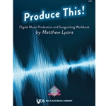 Skip to the beginning of the images gallery  Produce This! Music Production and Songwriting Workbook