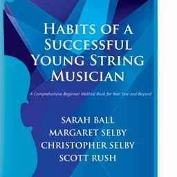 Habits of a Successful Young String Musician - Conductor's Edition