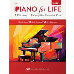 Piano For Life Book 1