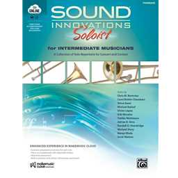 Sound Innovations Soloist for Intermediate Musicians - Trombone