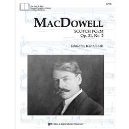 MacDowell - Scotch Poem, Op. 31, No 2 - Piano Solo Sheet