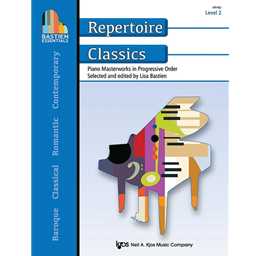 Bastien Essentials Repertoire Classics Level 2