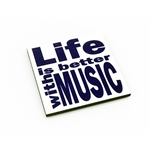 Notables Life is better with Music 2.5" Square Magnet