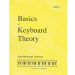 Johnson Music Julie McIntosh Johns   Basics Of Keyboard Theory - Level 3