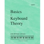 Johnson Music Julie McIntosh Johns   Basics Of Keyboard Theory - Level 4
