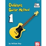 Mel Bay Bay W   Children's Guitar Method Volume 1 Book/Online Audio/Video