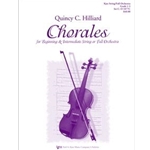 Kjos Hilliard Q   Chorales for Beginning & Intermediate Orchestra - Full Orchestra