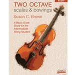 Tempo Press Brown S   Two Octave Scales and Bowings - Violin