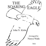 Trn Klohr   Soaring Eagle March - Concert Band