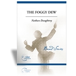 C Alan  Daughtry  Foggy Dew - Concert Band