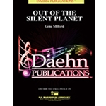 Daehn Milford G   Out Of The Silent Planet - Concert Band