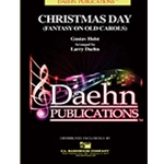 Daehn Holst G Daehn L  Christmas Day - Concert Band