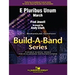 Barnhouse Jewell F Clark A  E Pluribus Unum (Build-A-Band) - Concert Band