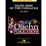 Daehn Milford G   Night Ride of the Cossacks - Concert Band