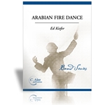 C Alan Kiefer   Arabian Fire Dance - Concert Band