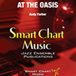Smart Chart Farber A   At the Oasis - Jazz Ensemble