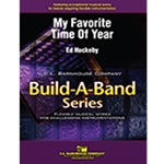 Barnhouse Huckeby E   My Favorite Time Of Year (Build-A-Band) - Concert Band
