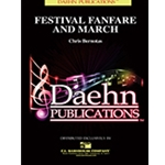 Daehn Bernotas C   Festival Fanfare and March - Concert Band