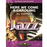 Barnhouse Clark P   Here We Come A Caroling - Jazz Ensemble