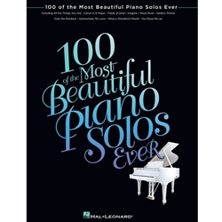 Hal Leonard Various                100 of the Most Beautiful Piano Solos Ever