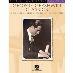 Hal Leonard George Gershwin Phillip Keveren  George Gershwin Classics for Easy Piano