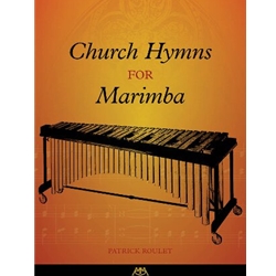Meredith  Roulet P  Church Hymns for Marimba - Mallet