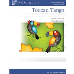 Willis Glenda Austin          Toucan Tango - 1 Piano  / 4 Hands