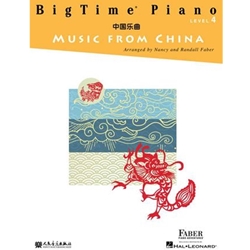 Hal Leonard BigTime Piano Music from China Level 4 Faber | Faber