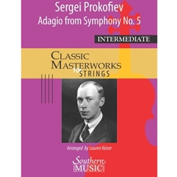 Southern Prokofiev S          Keiser L  Adagio from Symphony #5 - String Orchestra