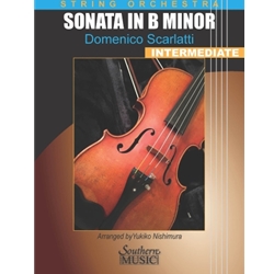 Southern Scarlatti D          Nishimura Y  Sonata in B Minor - String Orchestra