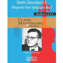 Southern Shostakovich D       Keiser L  Allegretto from Symphony #5 - String Orchestra