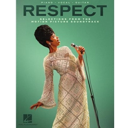 Respect
 - Selections from the Motion Picture Soundtrack