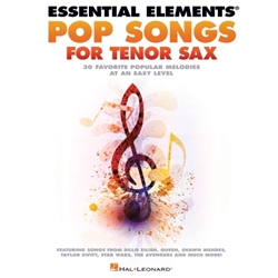 Essential Elements Pop Songs For Tenor Sax