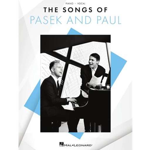The Songs of Pasek and Paul - Piano | Vocal