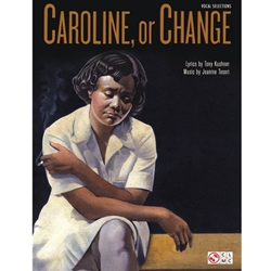 Cherry Lane Jeanine Tesori         Caroline, Or Change - Piano / Vocal Selections