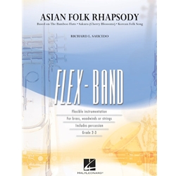 Hal Leonard  Saucedo R  Asian Folk Rhapsody (Flex Band) - Concert Band