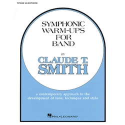 Hal Leonard Smith C T              Symphonic Warmups for Band - Tenor Saxophone