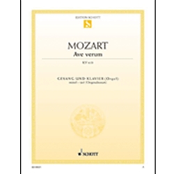 Schott Mozart Lutz, Wilhelm ED09631 Ave Verum, KV 618 - Medium Low in D - Vocal