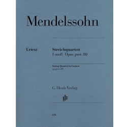 Mendelssohn - String Quartet F Minor Op. Posth. 80