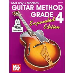 Mel Bay William Bay  William Bay Modern Guitar Method Grade 4, Expanded Edition