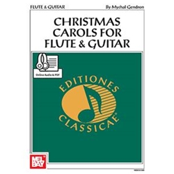 Mel Bay Mychal Gendron Gendron Mychal Gendron Christmas Carols For Flute & Guitar Book / Online Audio / PDF
