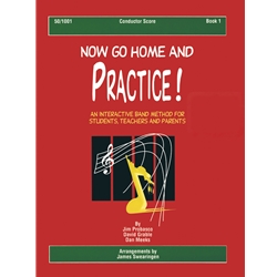 Lorenz Probasco Swearingen  Now Go Home And Practice Book 1 - Score