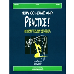 Lorenz Probasco Jim Swearingen  Now Go Home And Practice Book 2 - Bassoon