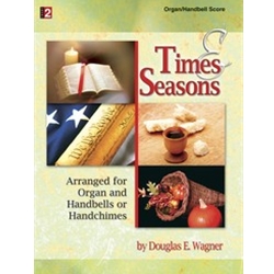 Lorenz  Wagner D  Times & Seasons - Organ & Handbell